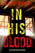 In His Blood (Eve Hope, #1)