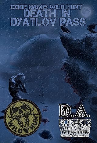 Code Name: Wild Hunt: Death In Dyatlov Pass