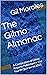 The Gilmo Almanac: A Compil...