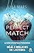 The Perfect Match (I'm Not ...