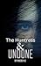 Undone & The Huntress