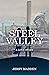 Steel Valley: A Love Story:...