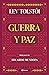 Guerra y paz: Prólogo de Eduardo Mendoza