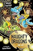 Naughty Dragons Fire Up!: Naughty Dragons #3