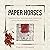 Paper Horses: Traditional W...