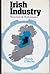 Irish Industry: Structure a...