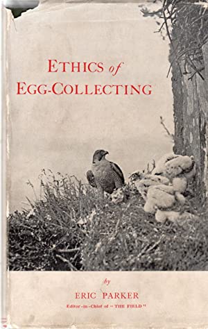 Ethics of Egg-Collecting (Hardcover)