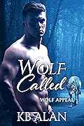 Wolf Called
