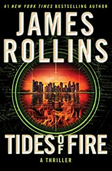 Tides of Fire (Sigma Force #17)
