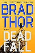 Dead Fall (Scot Harvath #22)