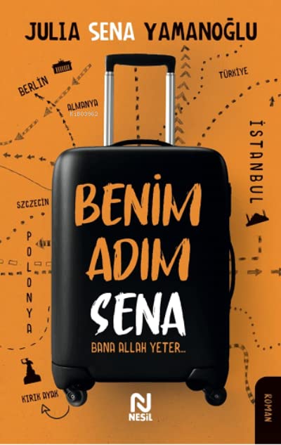 Benim Adim Sena;Bana Allah Yeter... (Paperback)
