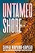 Untamed Shore by Silvia Moreno-Garcia
