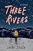 Three Rivers