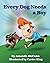 Every Dog Needs a Boy by Amanda McCann