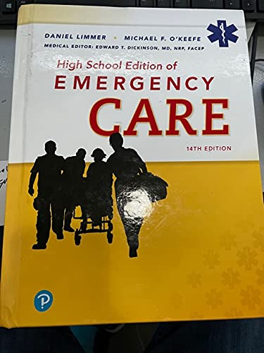 Emergency Care High School Student Edition
