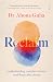 Reclaim: understanding complex trauma and those who abuse