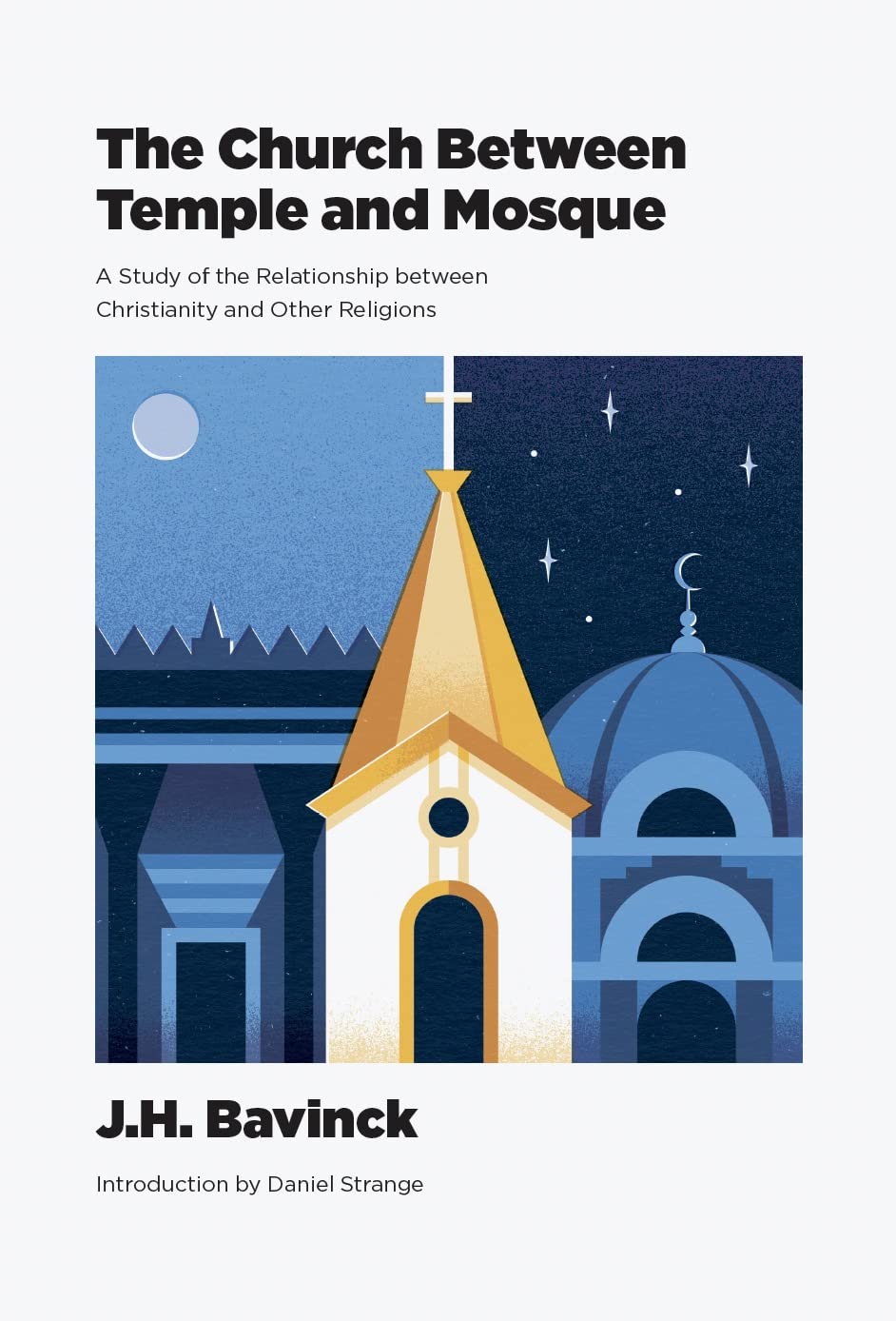 The Church Between Temple and Mosque (Hardcover)