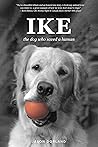 IKE by Jason Dorland IKE by Jason Dorland