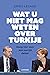 Wat u niet mag weten over Turkije by Dries Lesage