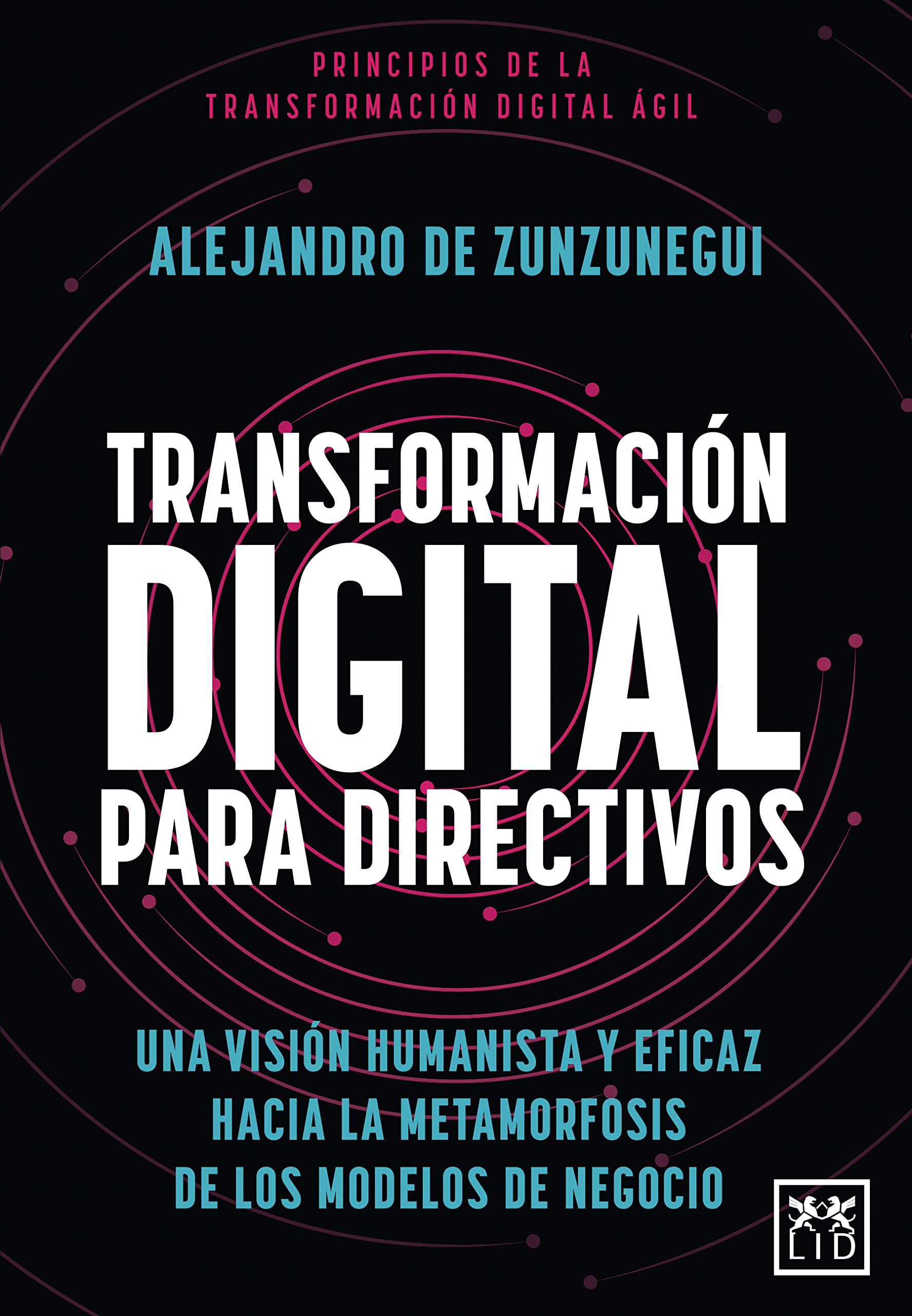 Transformación digital para directivos (Acción empresarial) (Spanish Edition)