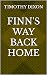 Finn's Way Back Home