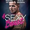Sexy Beast by Rachel Jonas
