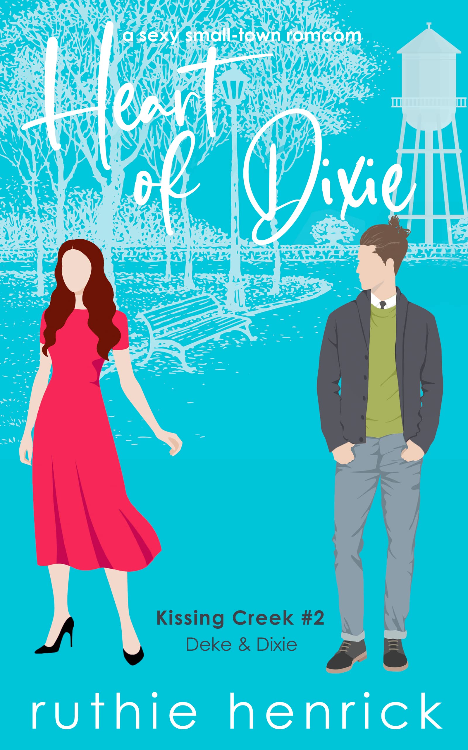 Heart of Dixie (Kissing Creek, #2)