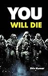You Will Die