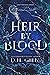 Heir by Blood (Lost Thrones...