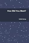 How Did You Meet?