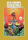 Old-School Essentials Classic Fantasy by Gavin Norman