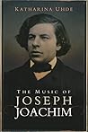 The Music of Joseph Joachim
