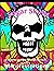 Sugar Skulls: A Colorful Jo...