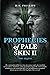 Prophecies of Pale Skin II:...