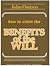 How To Claim The Benefits Of The Will