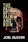 The Path of Pain ...
