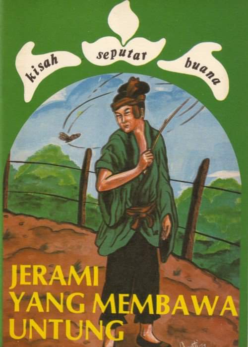 Jerami yang Membawa Untung (Kisah Seputar Buana, #13)