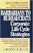 Barbarians to Bureaucrats::...
