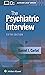 The Psychiatric Interview by Daniel J Carlat