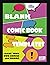Blank Comic Book Templates:...