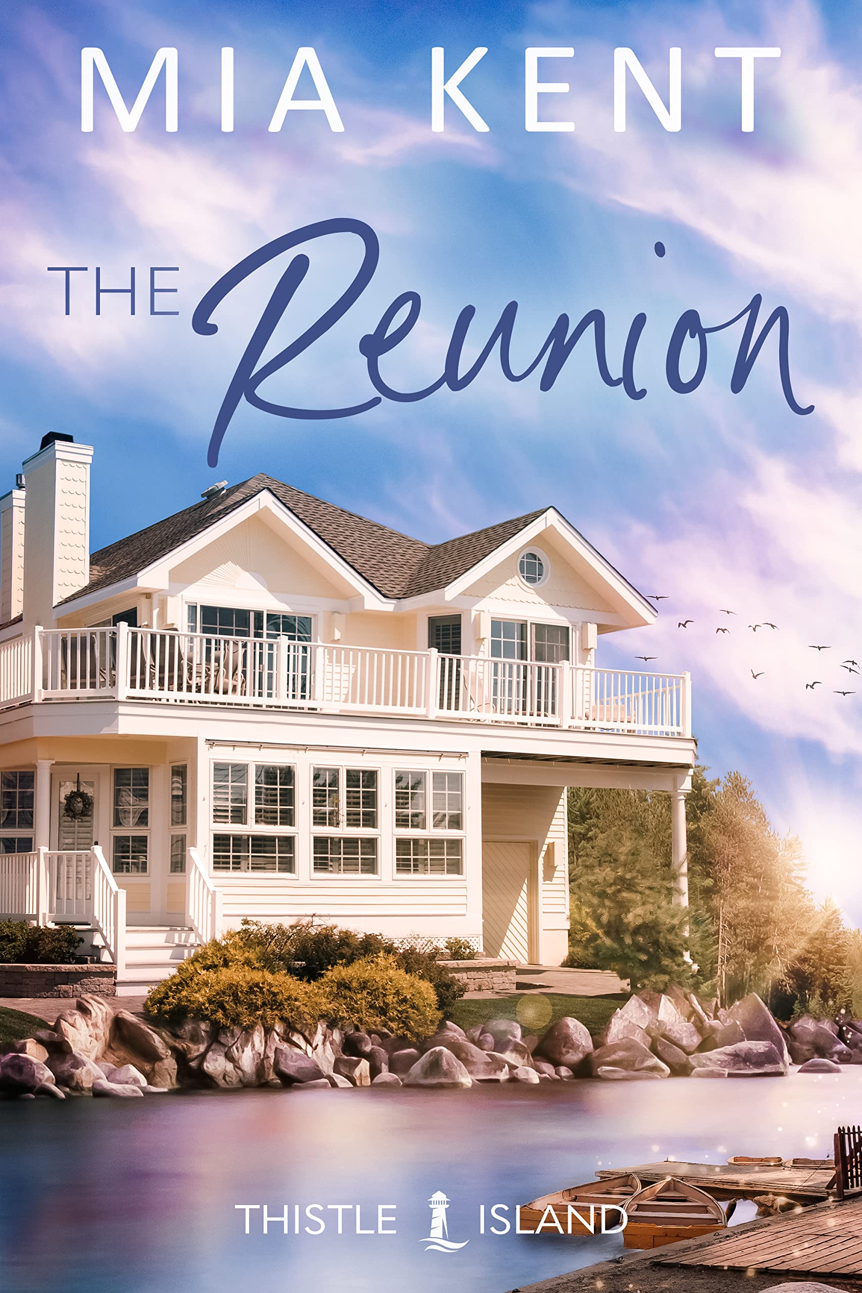 The Reunion (Thistle Island, #6)