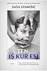 Ten, iš kur esi
