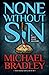 None Without Sin (The First State Mysteries)