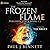 The Frozen Flame: Publisher's Pack Books 1-2 (Frozen Flame #0.5-2)