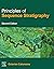 Principles of Sequence Stratigraphy