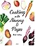 Nanny and Papa's Cookbook by Betty Rose