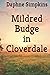 Mildred Budge in Cloverdale (The Adventures of Mildred Budge)