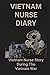 Vietnam Nurse Diary: Vietna...