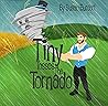Tiny Tosses the Tornado Tiny Tosses the Tornado