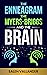 The Enneagram, the Myers-Briggs, and the Brain